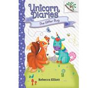 Rebecca Elliott The Glitter Bug: A Branches Book (Unicorn Dia (Copertina rigida)
