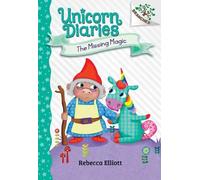 Rebecca Elliott The Missing Magic: A Branches Book (Unicorn D (Copertina rigida)