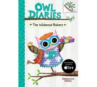 Rebecca Elliott The Wildwood Bakery: A Branches Book (Owl Dia (Copertina rigida)