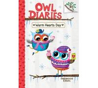 Rebecca Elliott Warm Hearts Day: A Branches Book (Owl Diaries (Copertina rigida)