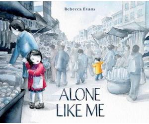 Rebecca Evans Alone Like Me (Copertina rigida)
