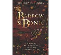 Rebecca F Kenney Barrow & Bone (Tascabile)