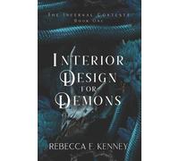 Rebecca F Kenney Interior Design for Demons (Tascabile) Infernal Trials
