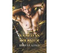 Rebecca F Kenney The Nameless Trickster (Tascabile) Beloved Villains