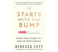 Rebecca Fett It Starts with the Bump (Tascabile) It Starts with the Egg