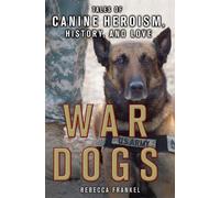 Rebecca Frankel War Dogs (Tascabile)