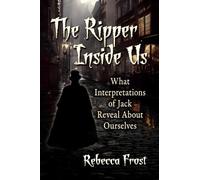 Rebecca Frost The Ripper Inside Us (Tascabile)