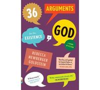 Rebecca Goldstein 36 Arguments for the Existence of God (Tascabile)