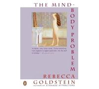 Rebecca Goldstein The Mind-Body Problem (Tascabile)