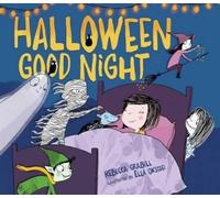 Rebecca Grabill Halloween Good Night (Copertina rigida)