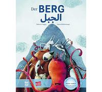 Rebecca Gugger Der Berg: Kinderbuch Deutsch-Arabisch mit MP3 (Copertina rigida)