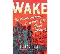 Rebecca Hall Wake (Copertina rigida)