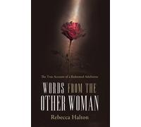 Rebecca Halton Words from the Other Woman (Tascabile)