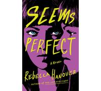 Rebecca Hanover Seems Perfect (Tascabile)