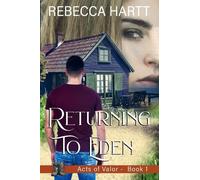 Rebecca Hartt Returning to Eden (Tascabile)