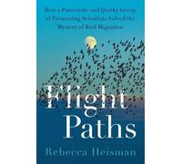 Rebecca Heisman Flight Paths (Copertina rigida)