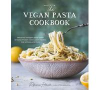 Rebecca Hincke The Vegan Pasta Cookbook (Tascabile)