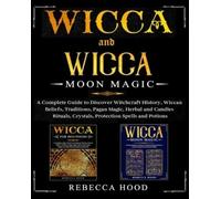 Rebecca Hood Wicca and Wicca Moon Magic (Tascabile)