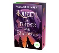 Rebecca Humpert Queen of Thieves and Shadows: Historische Romantasy (Tascabile)