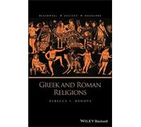 Rebecca I. Denova Greek and Roman Religions (Copertina rigida)