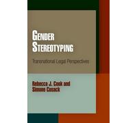 Rebecca J. Cook Simone Cusack Gender Stereotyping (Tascabile)
