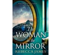 Rebecca James The Woman In The Mirror (Tascabile) HQ Fiction