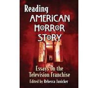 Rebecca Janicker Reading American Horror Story (Tascabile)
