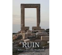 Rebecca Jaremko Bromwich Ruin (Tascabile)