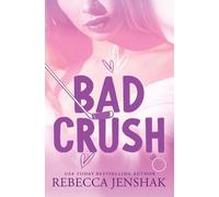 Rebecca Jenshak Bad Crush (Tascabile) Campus Nights
