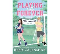 Rebecca Jenshak Playing with Forever (Tascabile)