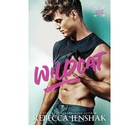 Rebecca Jenshak Wildcat (Tascabile)