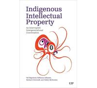 Rebecca Johnson Indigenous Intellectual Property (Tascabile)