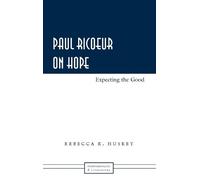 Rebecca K. Huskey Paul Ricoeur on Hope (Copertina rigida)