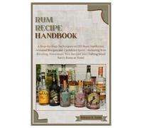Rebecca K Taylor Rum Recipe Handbook (Tascabile)