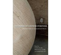 Rebecca Karl The Birth of Chinese Feminism (Tascabile) Weatherhead Books on Asia
