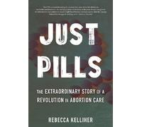 Rebecca Kelliher Just Pills (Copertina rigida)