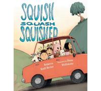 Rebecca Kraft Rector Squish Squash Squished (Copertina rigida)