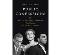 Rebecca L. Davis Public Confessions (Copertina rigida)