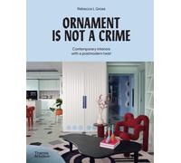 Rebecca L Gross Ornament Is Not a Crime (Copertina rigida)