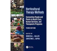 Rebecca L. Haller Horticultural Therapy Methods (Tascabile)