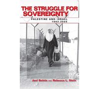 Rebecca L. Stein The Struggle for Sovereignty (Tascabile)