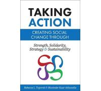 Rebecca L. Toporek Muninder Kaur Ahluwalia Taking Action (Tascabile)