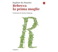 Rebecca la prima moglie [Paperback] [Oct 15, 2020] Du Maurier, Daphne and Morpur