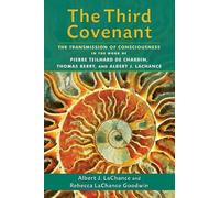 Rebecca LaChance Goodwin Albert J. LaChance The Third Covenant (Tascabile)