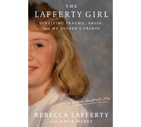 Rebecca Lafferty Katie McNey The Lafferty Girl (Copertina rigida)