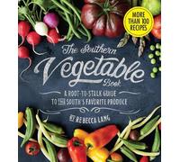 Rebecca Lang The Southern Vegetable Book (Copertina rigida)
