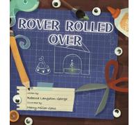Rebecca Langston-George Rover Rolled Over (Copertina rigida)