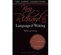 Rebecca Lemon King Richard III: Language and Writing (Tascabile)