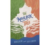 Rebecca Lim Kate Gordon The Mailbox Tree (Copertina rigida)