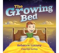 Rebecca Linney The Growing Bed (Copertina rigida)